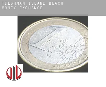 Tilghman Island Beach  money exchange