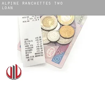 Alpine Ranchettes Two loan