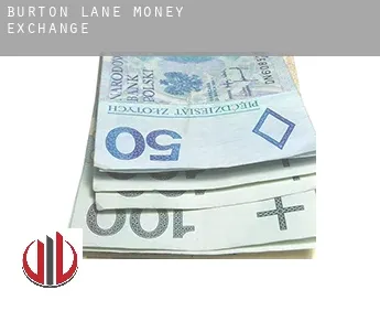 Burton Lane  money exchange